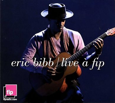 Eric Bibb - Live at Fip