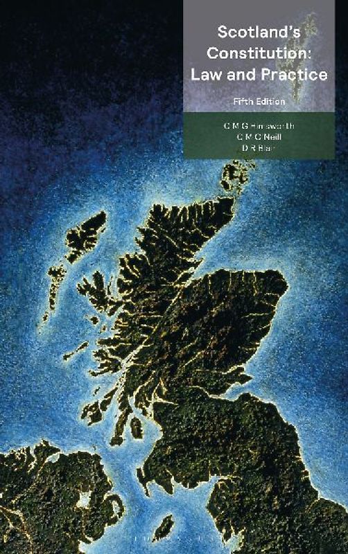 Scotland's Constitution: Law and Practice