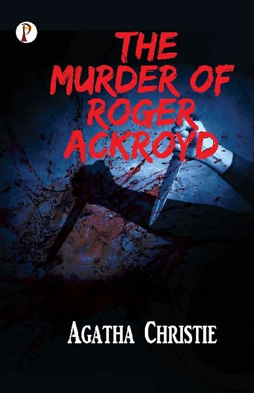 The Murder of Roger Ackroyd