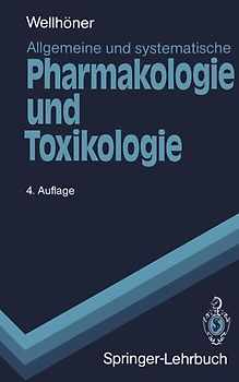 Allgemeine und systematische Pharmakologie und Toxikologie
