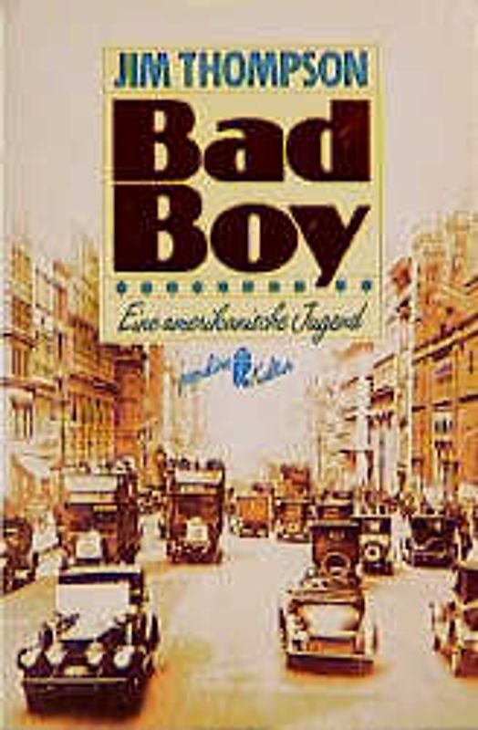 Bad Boy. Eine amerikanische Jugend