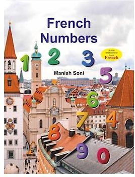 French Number: Learn Numbers in French from English and Hindi with Pronunciation like a Native speaker