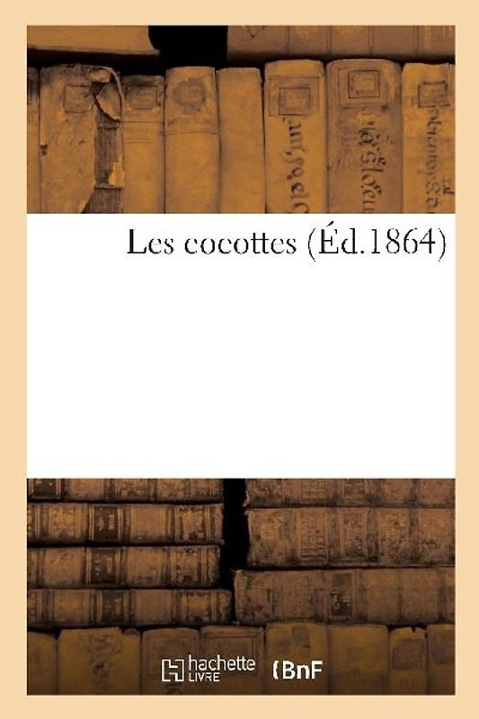 Les cocottes