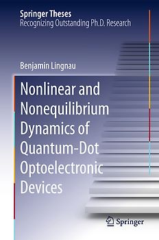 Nonlinear and Nonequilibrium Dynamics of Quantum-Dot Optoelectronic Devices
