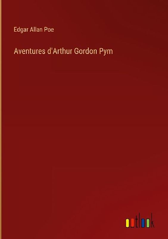 Aventures d'Arthur Gordon Pym