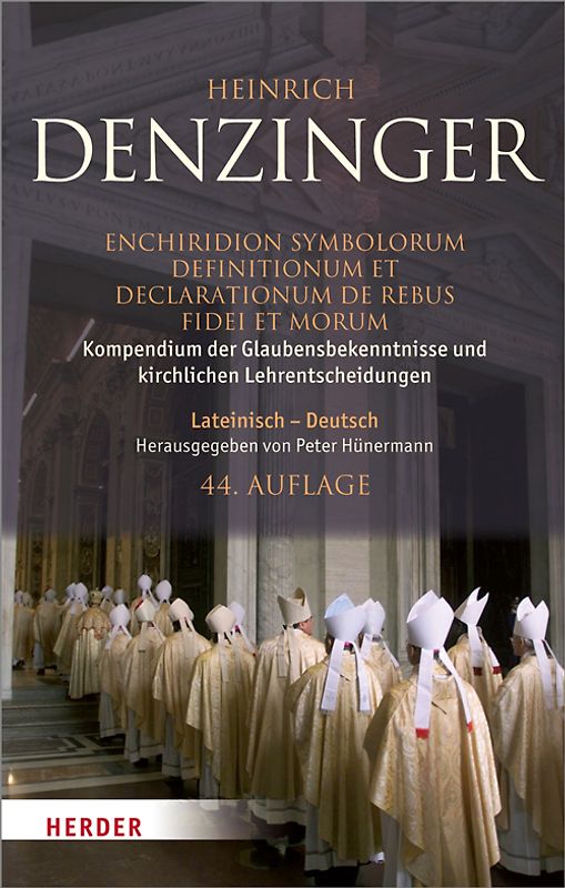 Enchiridion symbolorum definitionum et declarationum de rebus fidei et morum