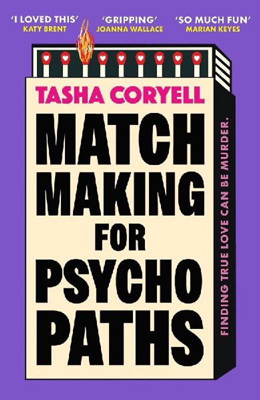 Matchmaking for Psychopaths