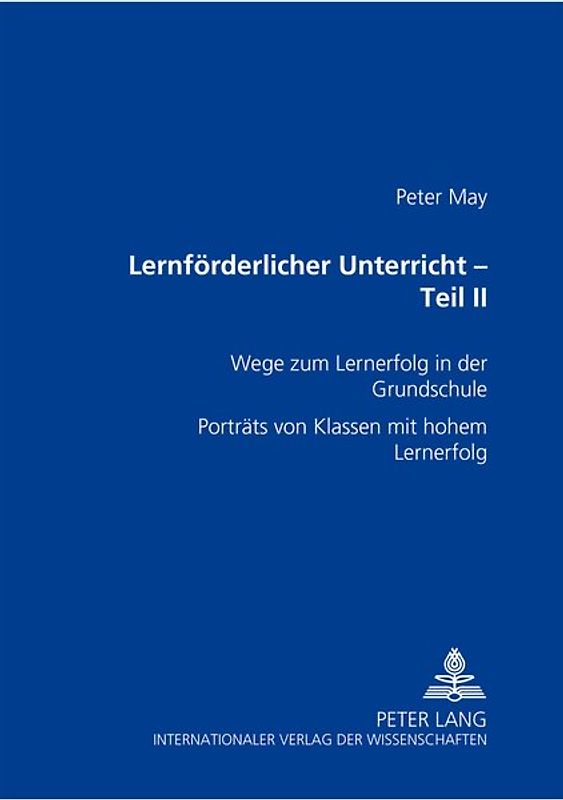 Lernförderlicher Unterricht – Teil II
