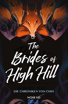 The Brides of High Hill (Die Chroniken von Chih)