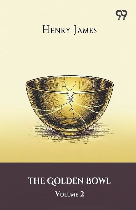 The Golden Bowl Volume 2