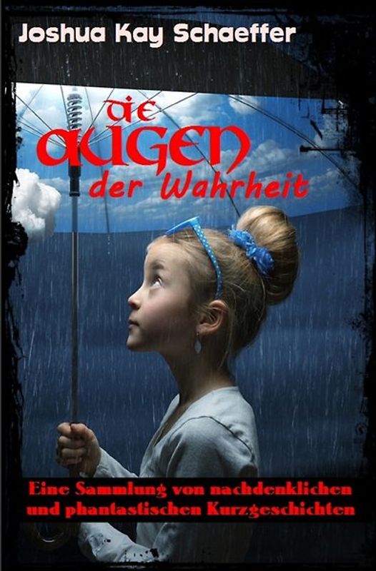 Die Augen der Wahrheit