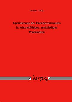 Optimierung des Energieverbrauchs in echtzeitfähigen, mehrfädigen Prozessoren