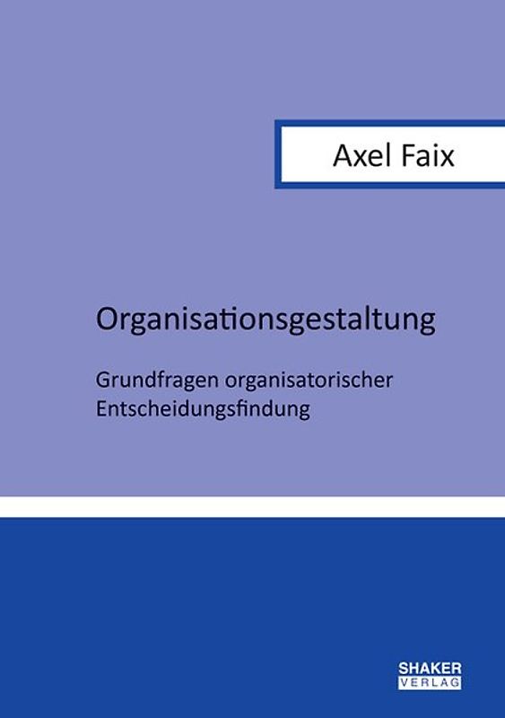 Organisationsgestaltung