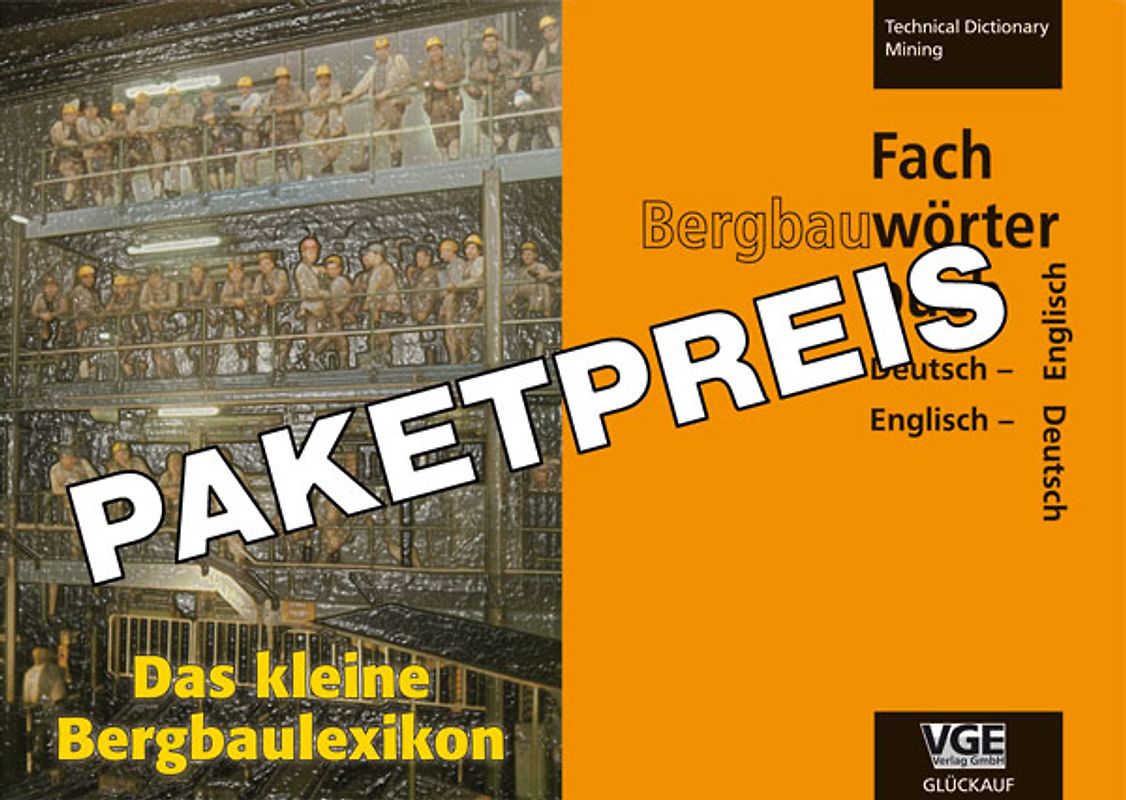Das kleine Bergbaulexikon +  Fachwörterbuch Bergbau Deutsch/Englisch - Englisch/Deutsch