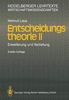Entscheidungstheorie II