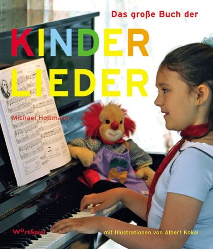 Das grosse Buch der Kinderlieder