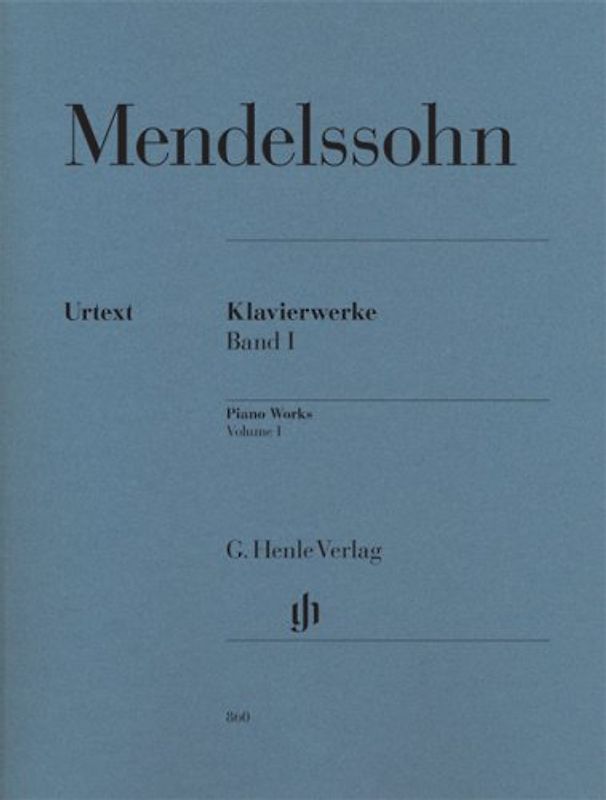 Klavierwerke Band I - Felix Mendelssohn Bartholdy