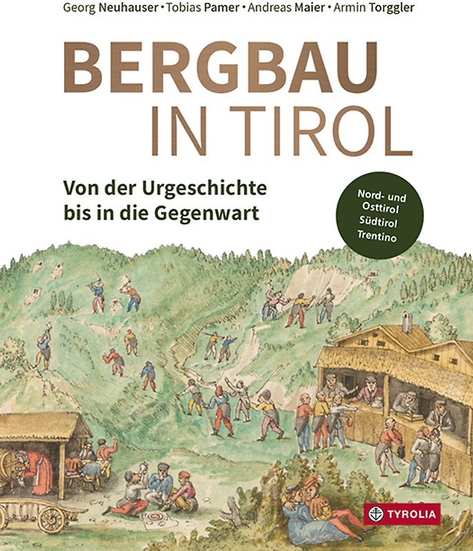Bergbau in Tirol
