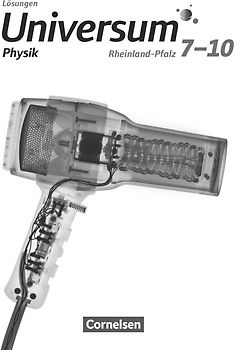 Universum Physik - Gymnasium Rheinland-Pfalz - 7.-10. Schuljahr