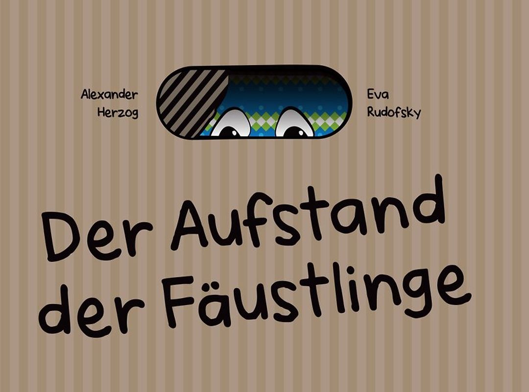 Der Aufstand der Fäustlinge