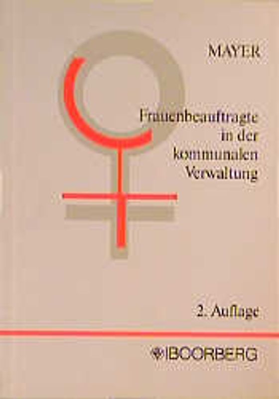 Die Frauenbeaufragte in der kommunalen Verwaltung