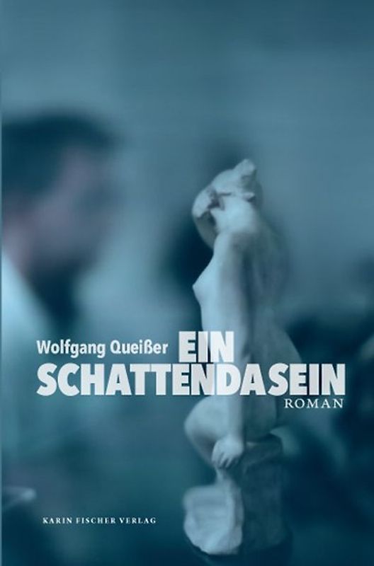 Ein Schattendasein