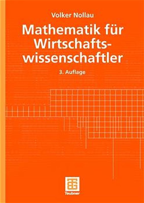 Mathematik für Wirtschaftswissenschaftler