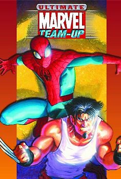 Ultimate Marvel Team-Up Ultimate Collection - Brian Michael Bendis