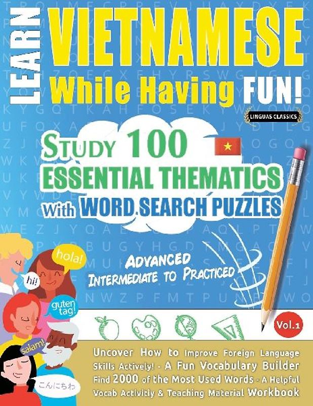 LEARN VIETNAMESE WHILE HAVING FUN! - ADVANCED