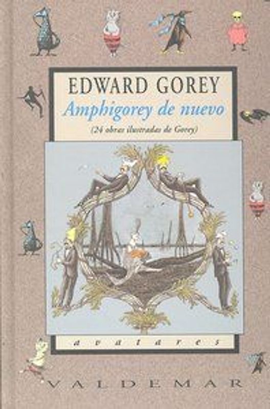 Amphigorey de nuevo : 24 obras ilustradas de Gorey