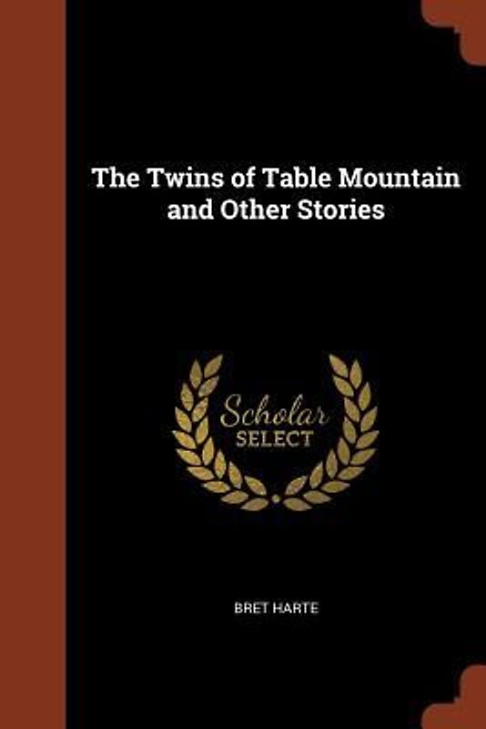 The Twins of Table Mountain and Other Stories