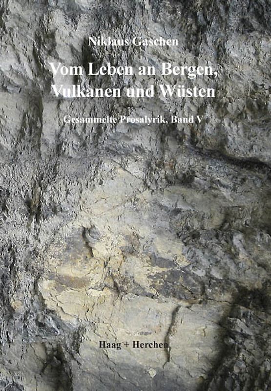Vom Leben an Bergen, Vulkanen und Wüsten