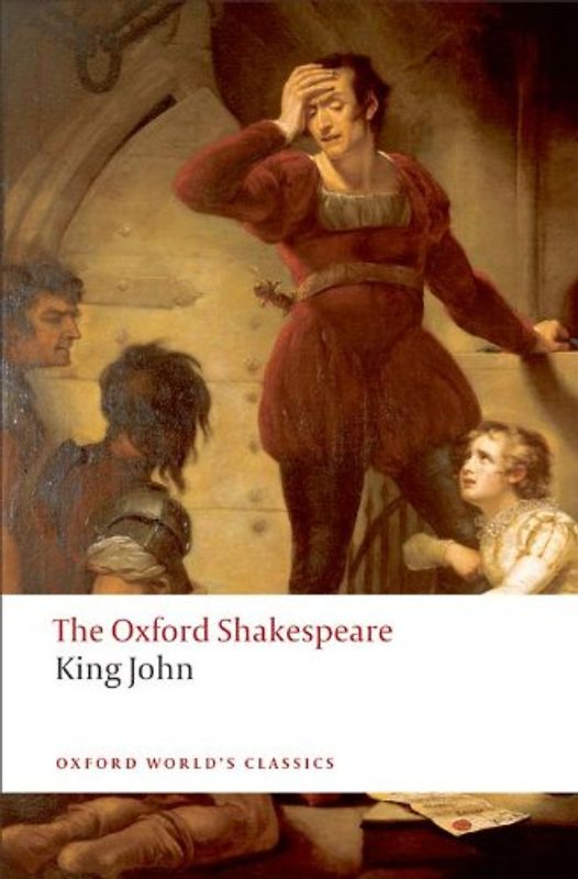 King John (Oxford World's Classics) - William Shakespeare