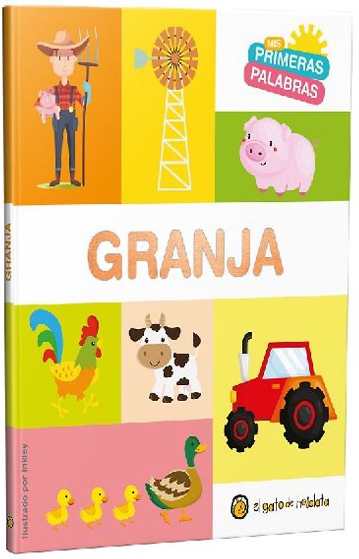 MIS Primeras Palabras: Granja / The Farm. My First Words Series