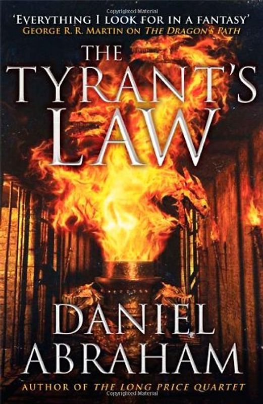 Tyrant's Law (The Dagger and the Coin) - Abraham, Daniel