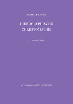 Hieroglyphische Chrestomathie