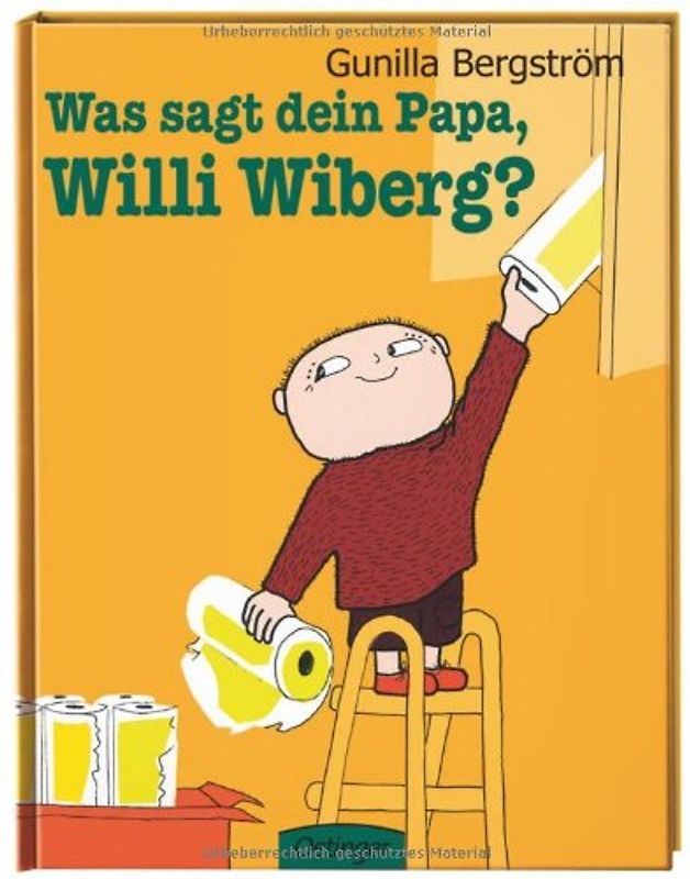 Was sagt dein Papa, Willi Wiberg?