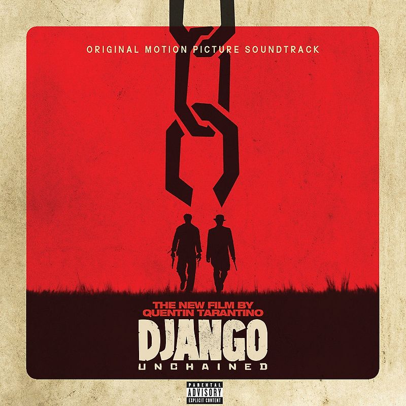 Quentin Tarantino's Django Unchained [Soundtrack]