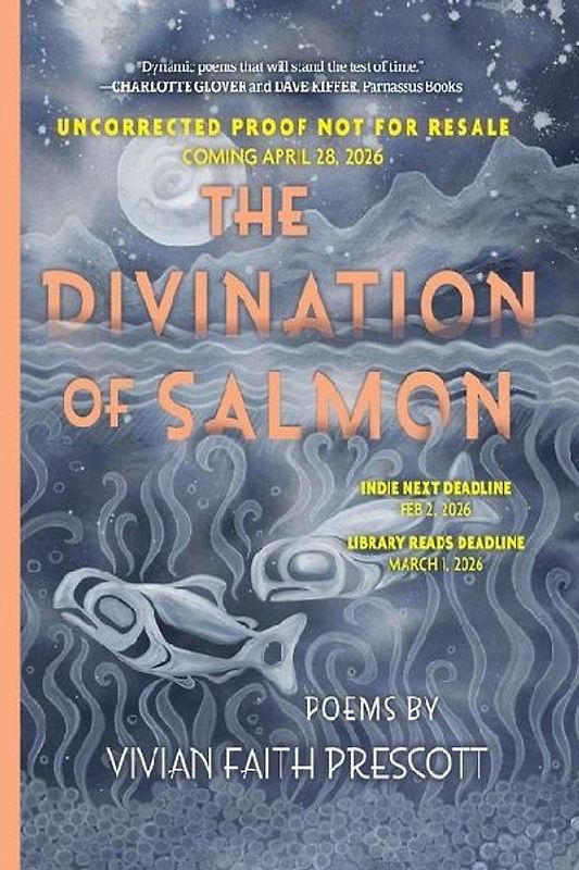 The Divination of Salmon: Poems