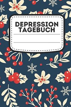 Depression Tagebuch: Stimmungstagebuch Zum Ausfüllen Um Depressionen Und Stimmungsschwankungen Zu Bekämpfen | Selbsthilfe Eintragbuch Für Jugendliche und Erwachsene