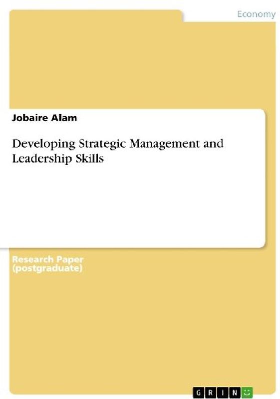 Developing Strategic Management and Leadership Skills