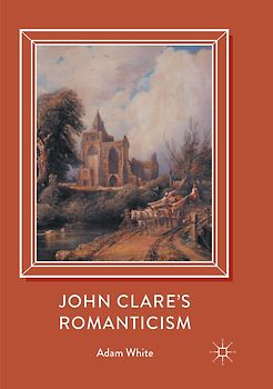 John Clare's Romanticism