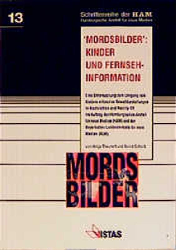 Mordsbilder - Kinder und Fernseh-Information