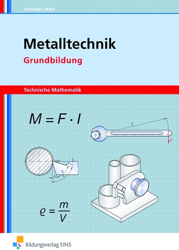 Metalltechnik / Metalltechnik - Technische Mathematik