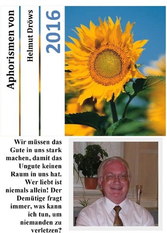 Aphorismen von Helmut Dröws 2016