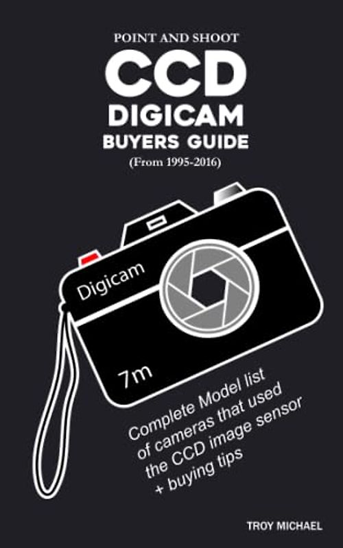 Point and Shoot Digicam CCD Buyers Guide