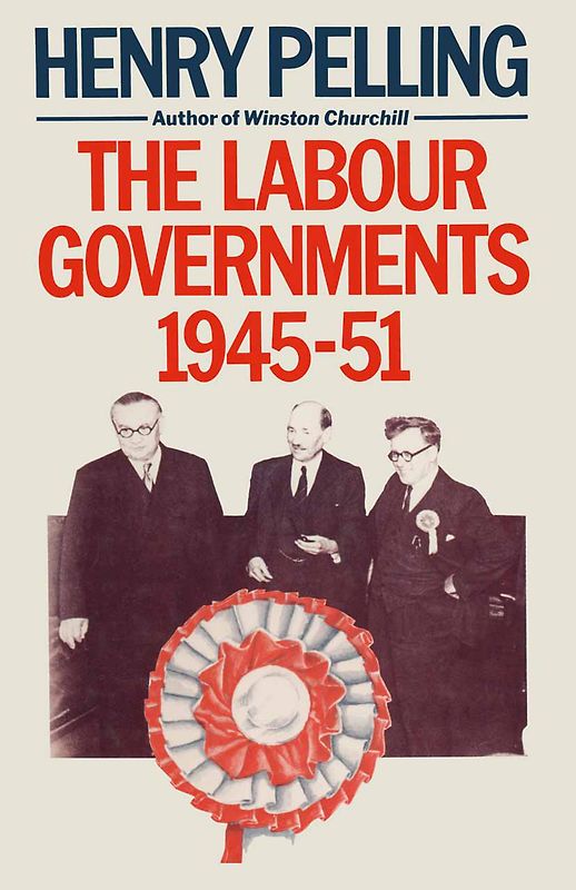 The Labour Governments, 1945–51