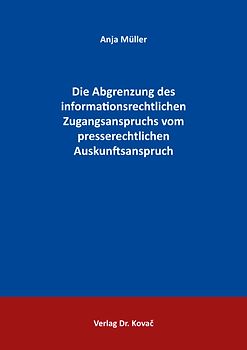 Die Abgrenzung des informationsrechtlichen Zugangsanspruchs vom presserechtlichen Auskunftsanspruch