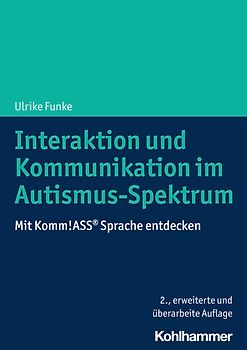 Interaktion und Kommunikation im Autismus-Spektrum