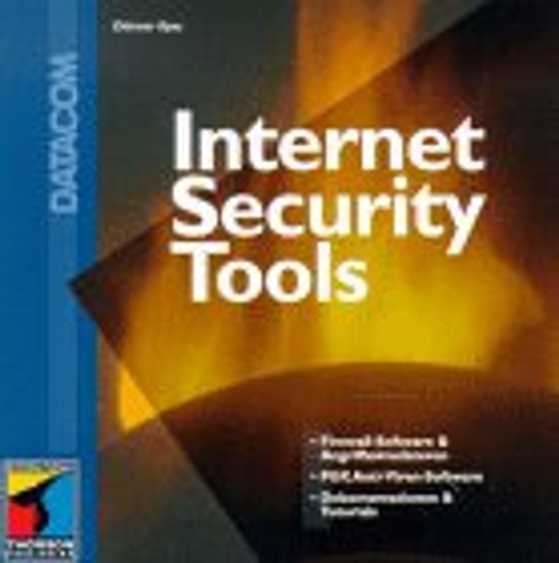 Internet Security Tools